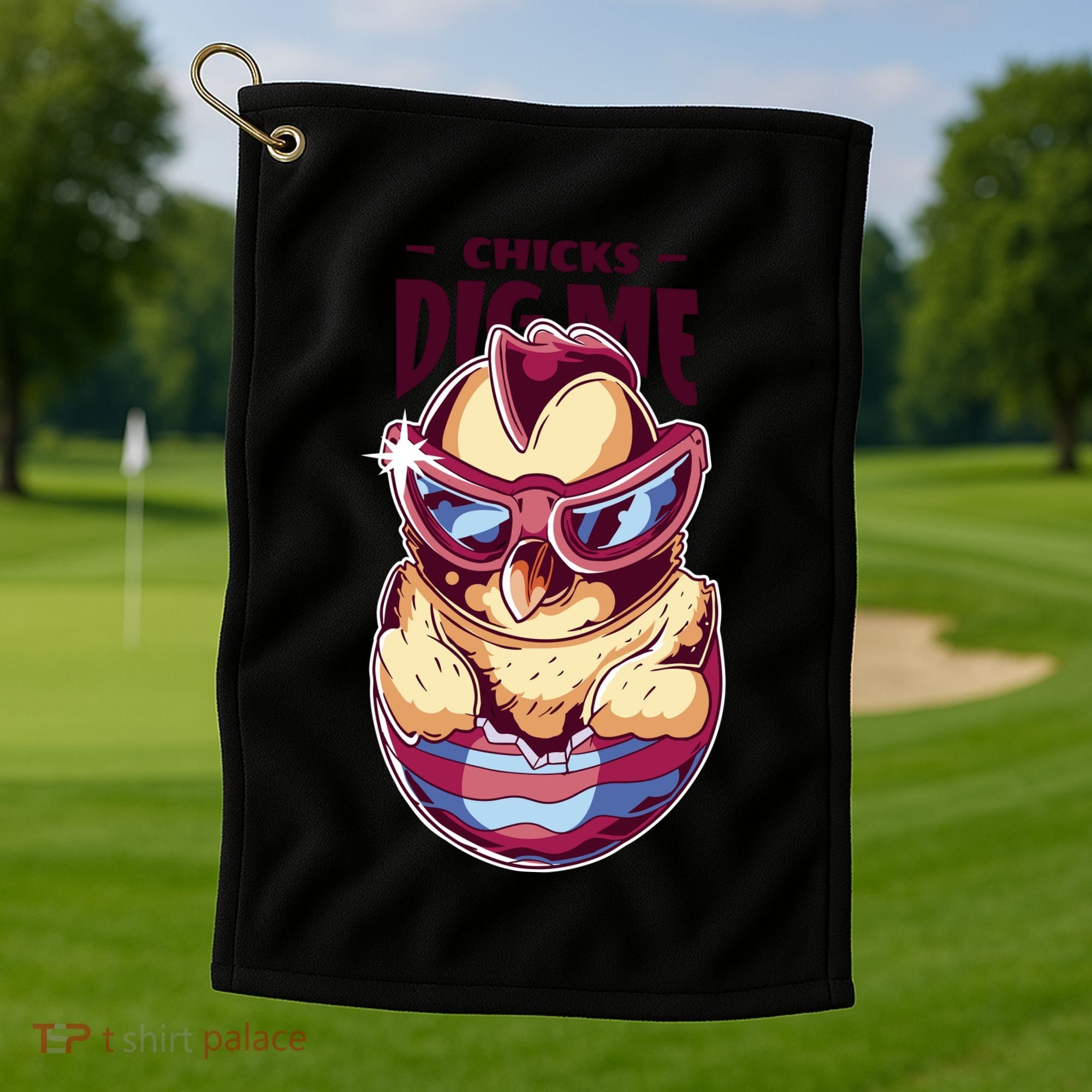 Chicks Dig Me Funny Golf Towel