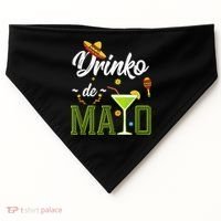Cinco De Mayo Shirt Drinko De Mayo Fiesta Mexican Party USA-Made Doggie Bandana thumb 0