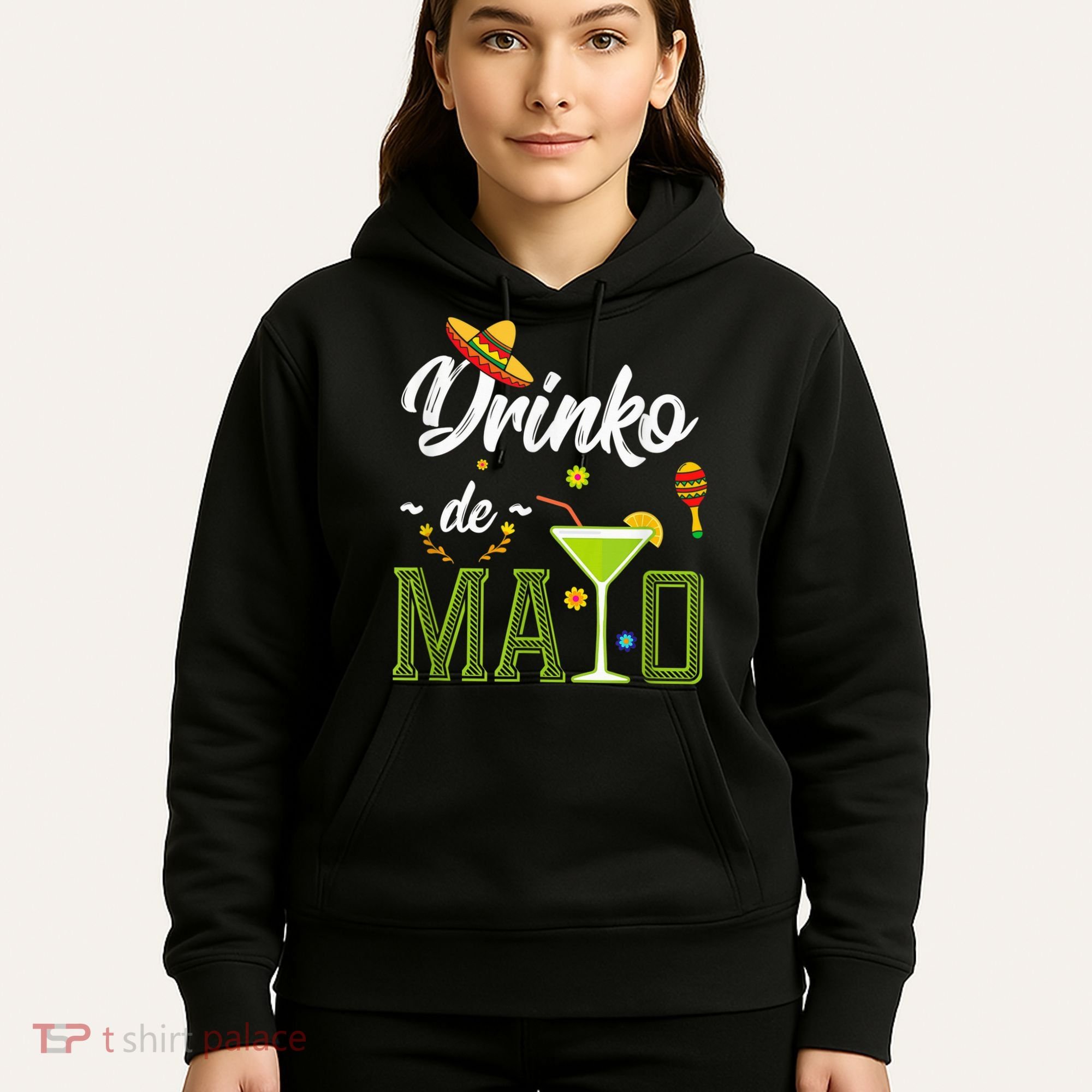 Cinco De Mayo Shirt Drinko De Mayo Fiesta Mexican Party Hoodie