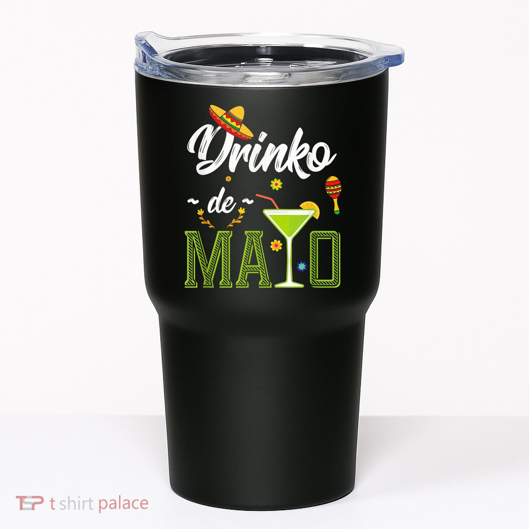 Cinco De Mayo Shirt Drinko De Mayo Fiesta Mexican Party Tumbler