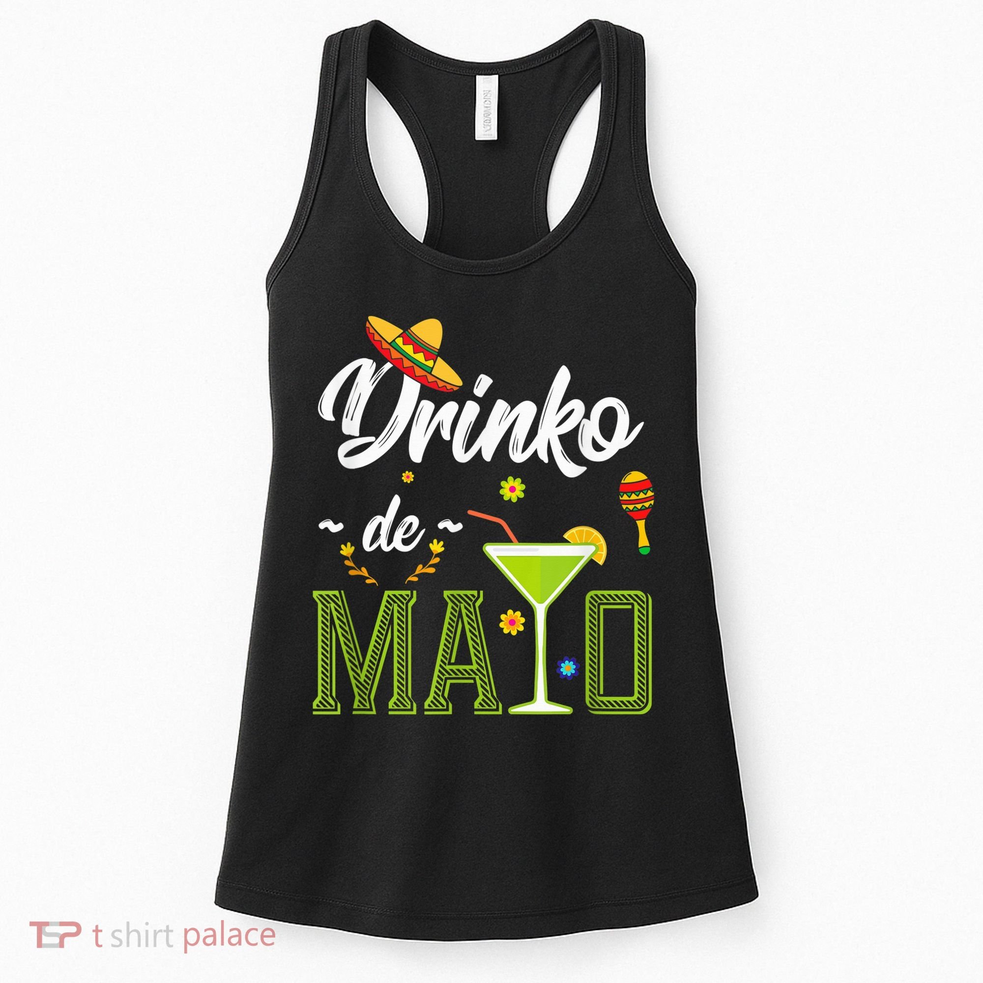 Cinco De Mayo Shirt Drinko De Mayo Fiesta Mexican Party Women's Tank Top