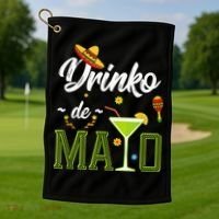 Cinco De Mayo Shirt Drinko De Mayo Fiesta Mexican Party Golf Towel thumb 1