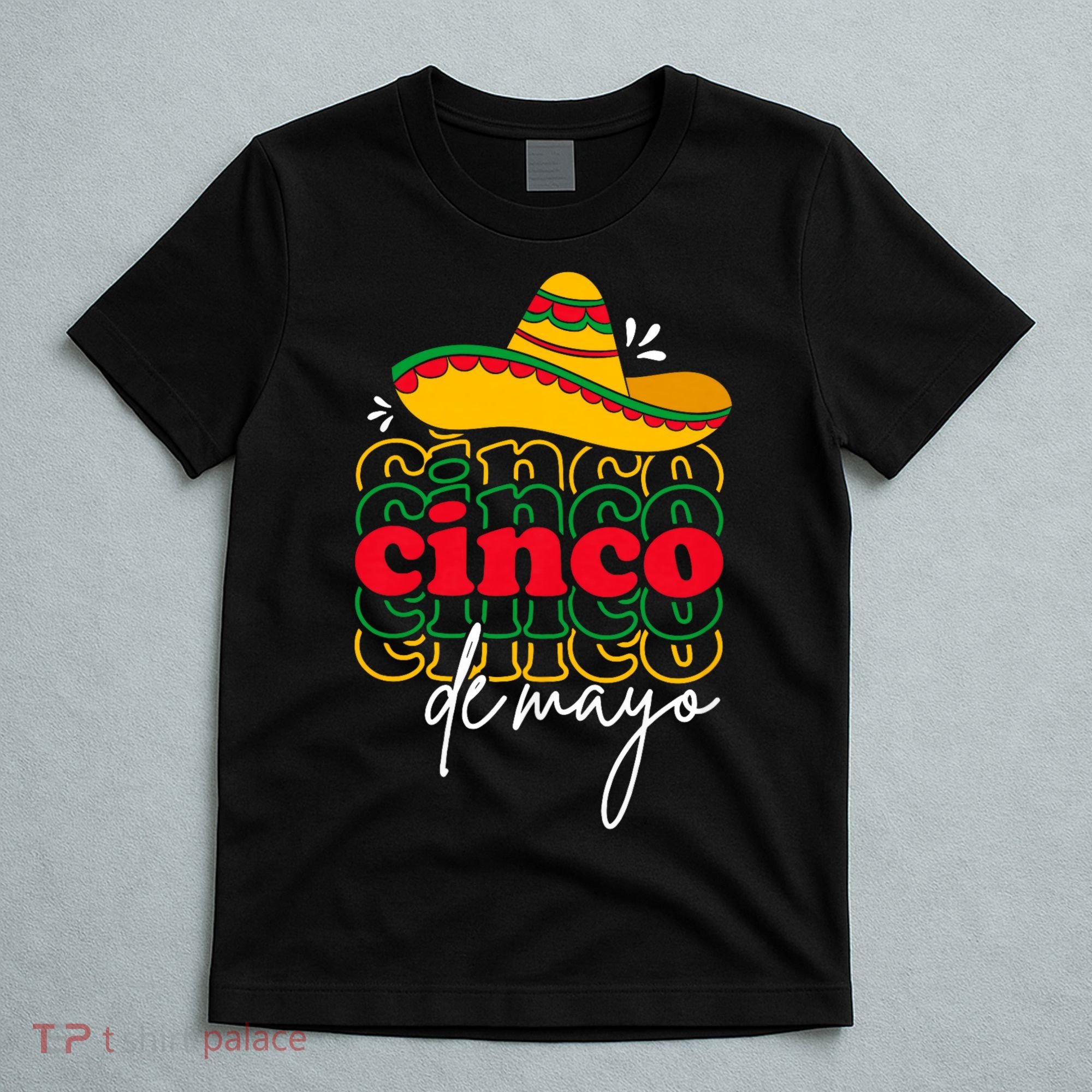 Cinco De Mayo Mexican Fiesta 5 De Mayo T-Shirt
