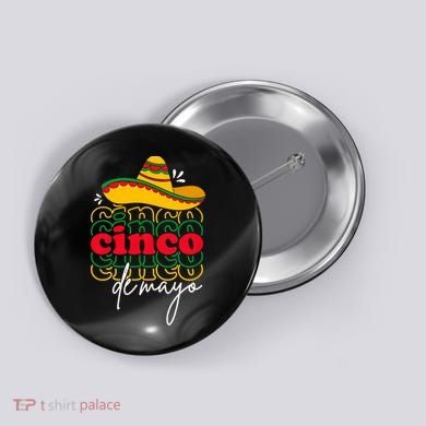 Cinco De Mayo Mexican Fiesta 5 De Mayo Button