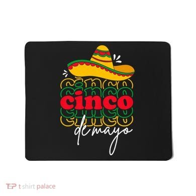 Cinco De Mayo Mexican Fiesta 5 De Mayo Mousepad