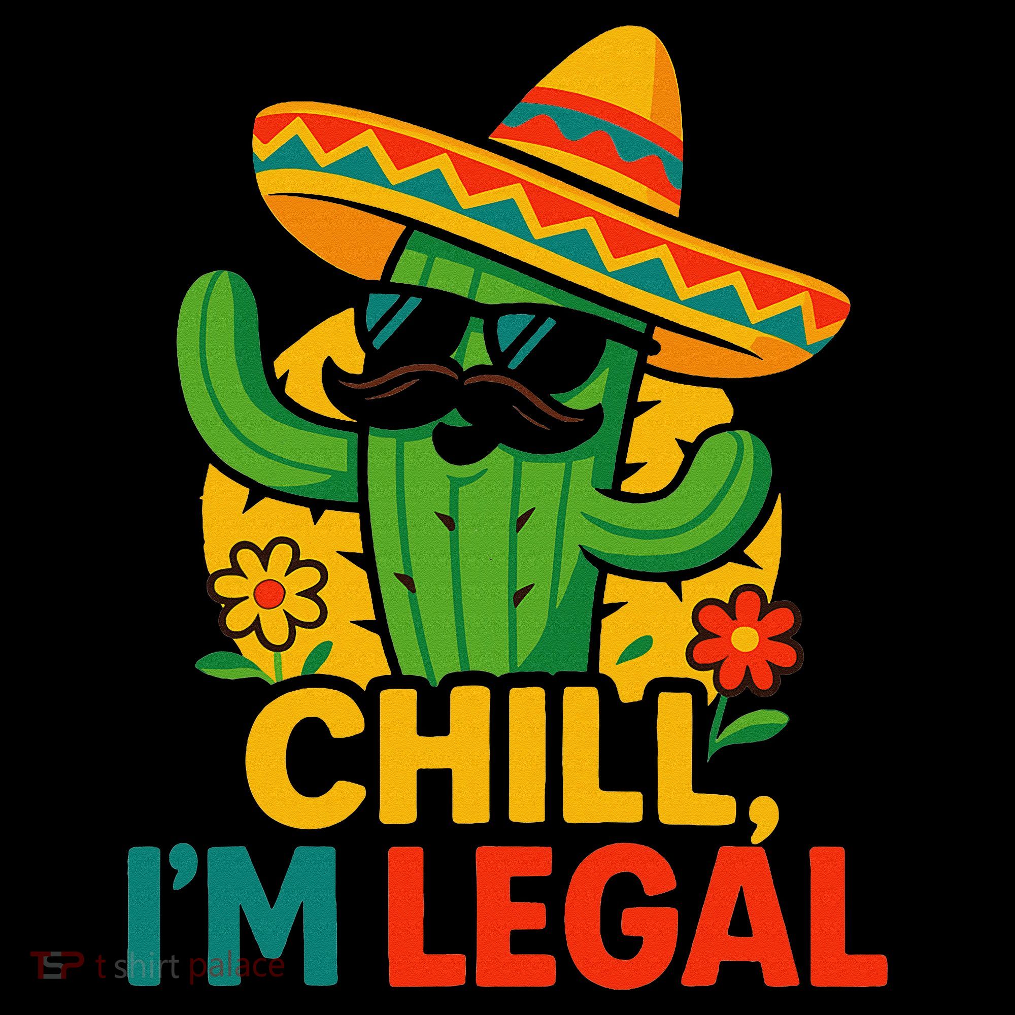 Cinco De Mayo Mexican Immigrant Chill Im Legal Funny Coffee Mug