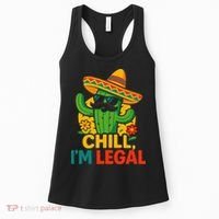 Cinco De Mayo Mexican Immigrant Chill Im Legal Funny Women's Tank Top thumb 0
