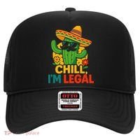 Cinco De Mayo Mexican Immigrant Chill Im Legal Funny Hat thumb 0