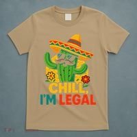 Cinco De Mayo Mexican Immigrant Chill Im Legal Funny T-Shirt thumb 5
