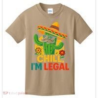 Cinco De Mayo Mexican Immigrant Chill Im Legal Funny Kids T-Shirt thumb 0
