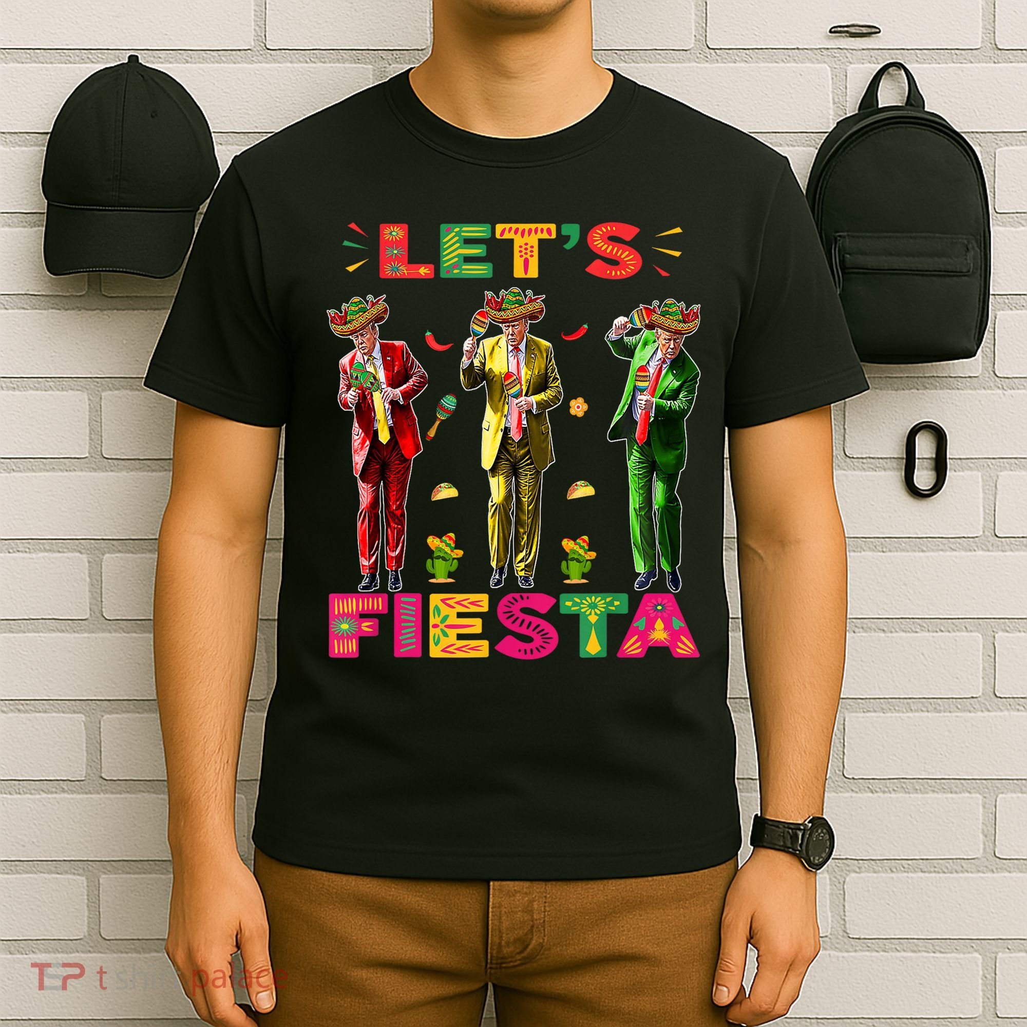Cinco De Mayo Trump Taco Funny Dancing Trump Let's Fiesta T-Shirt