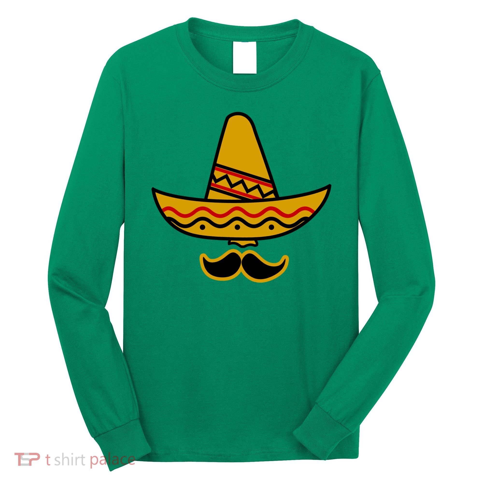 Cinco De Mayo Mustache Sombrero Funny Long Sleeve Shirt