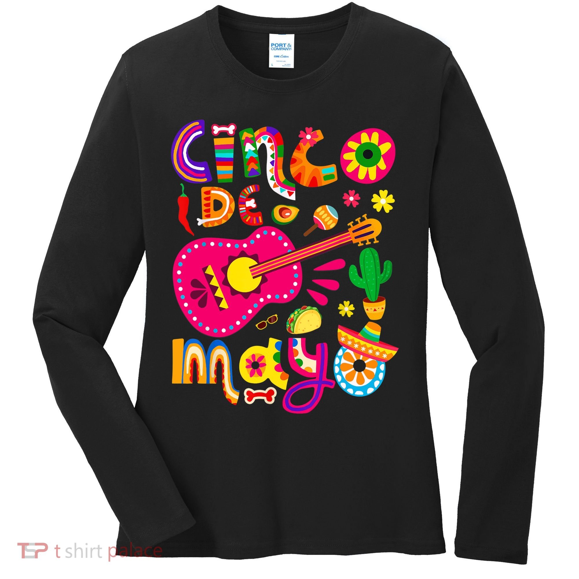 Cinco De Mayo Mexican Fiesta 5 De Mayo Women's Long Sleeve Shirt