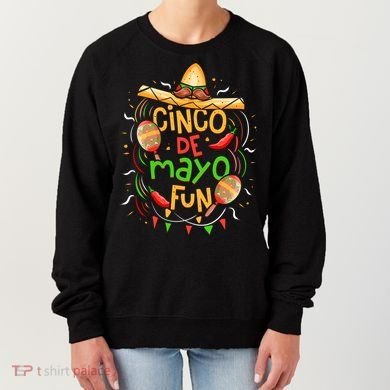 Cinco De Mayo Fun Celebration Women's Sweatshirt