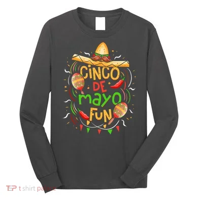 Cinco De Mayo Fun Celebration Long Sleeve Shirt