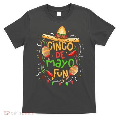 Cinco De Mayo Fun Celebration T-Shirt