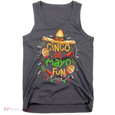 Cinco De Mayo Fun Celebration Tank Top