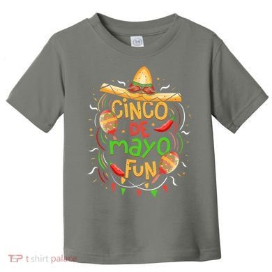Cinco De Mayo Fun Celebration Toddler T-Shirt