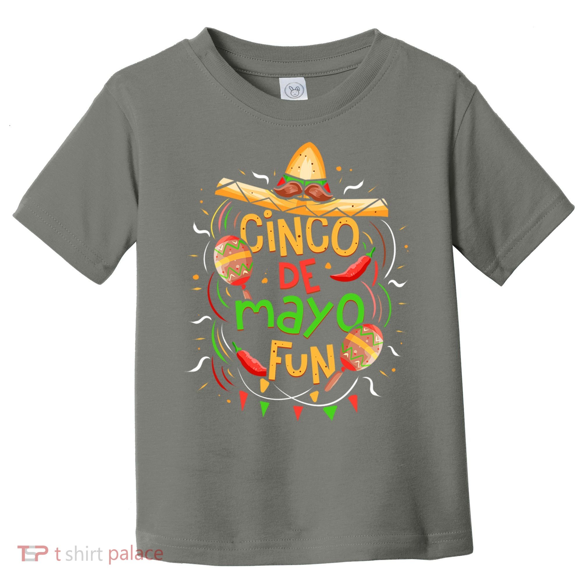 Cinco De Mayo Fun Celebration Toddler T-Shirt