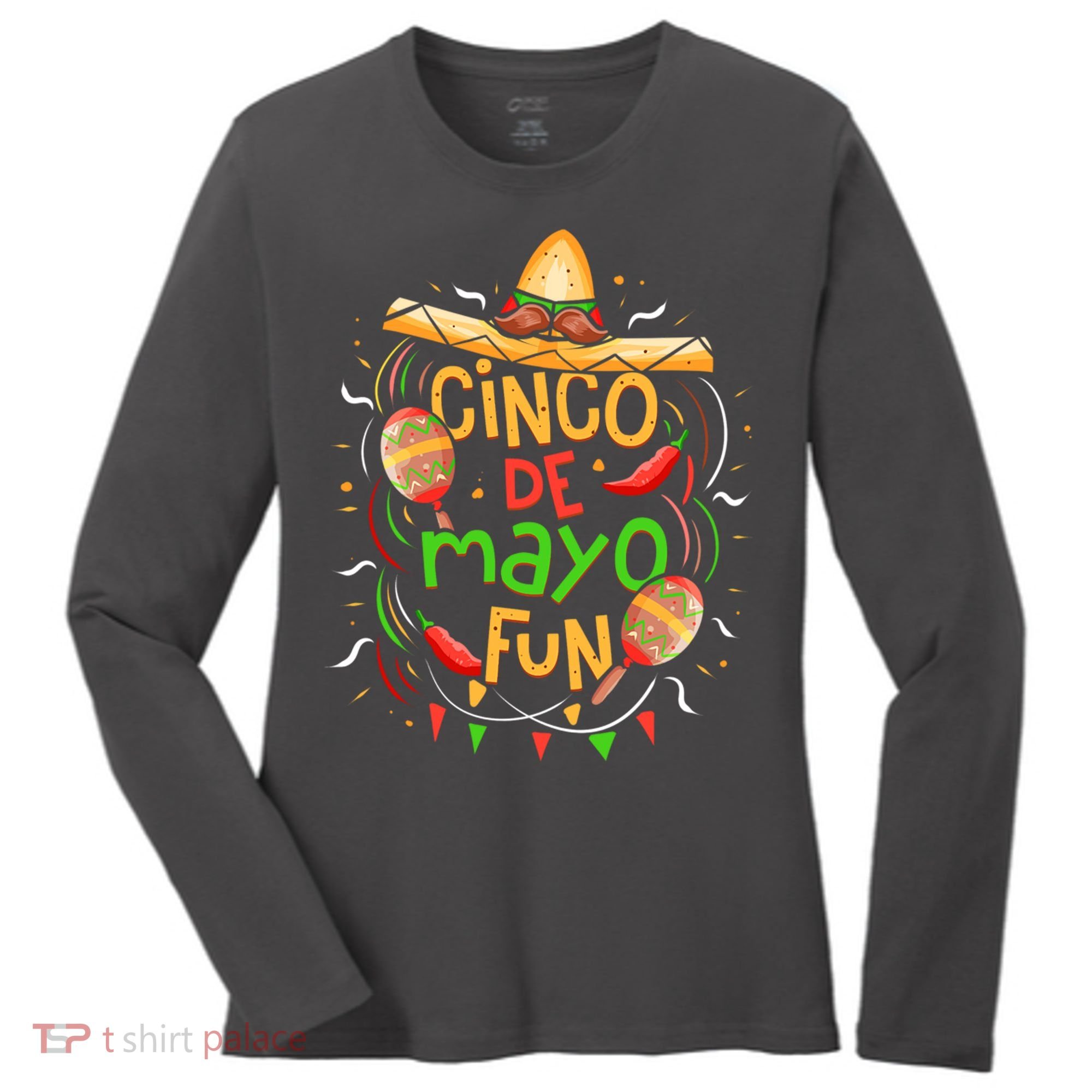 Cinco De Mayo Fun Celebration Women's Long Sleeve Shirt