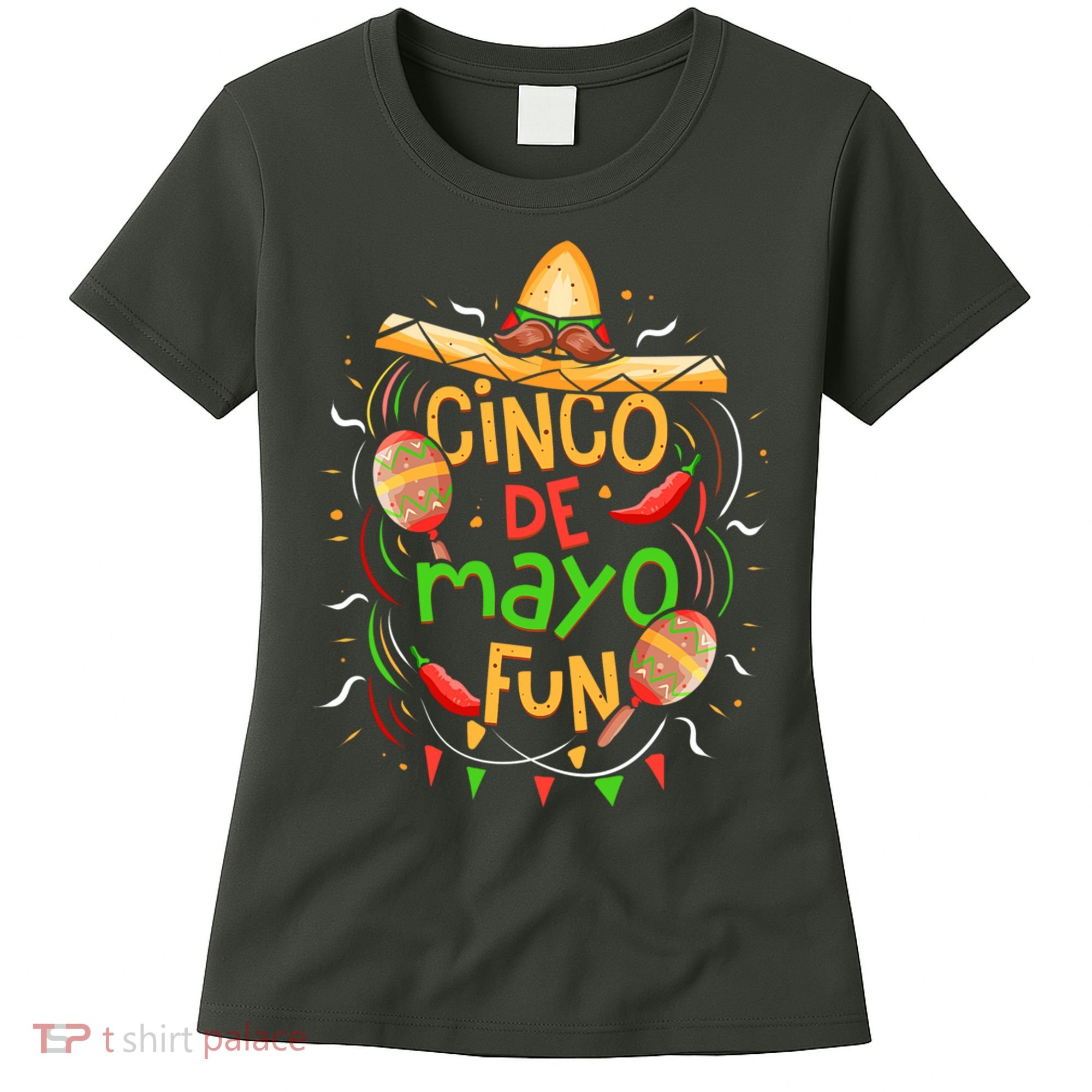Cinco De Mayo Fun Celebration Women's T-Shirt