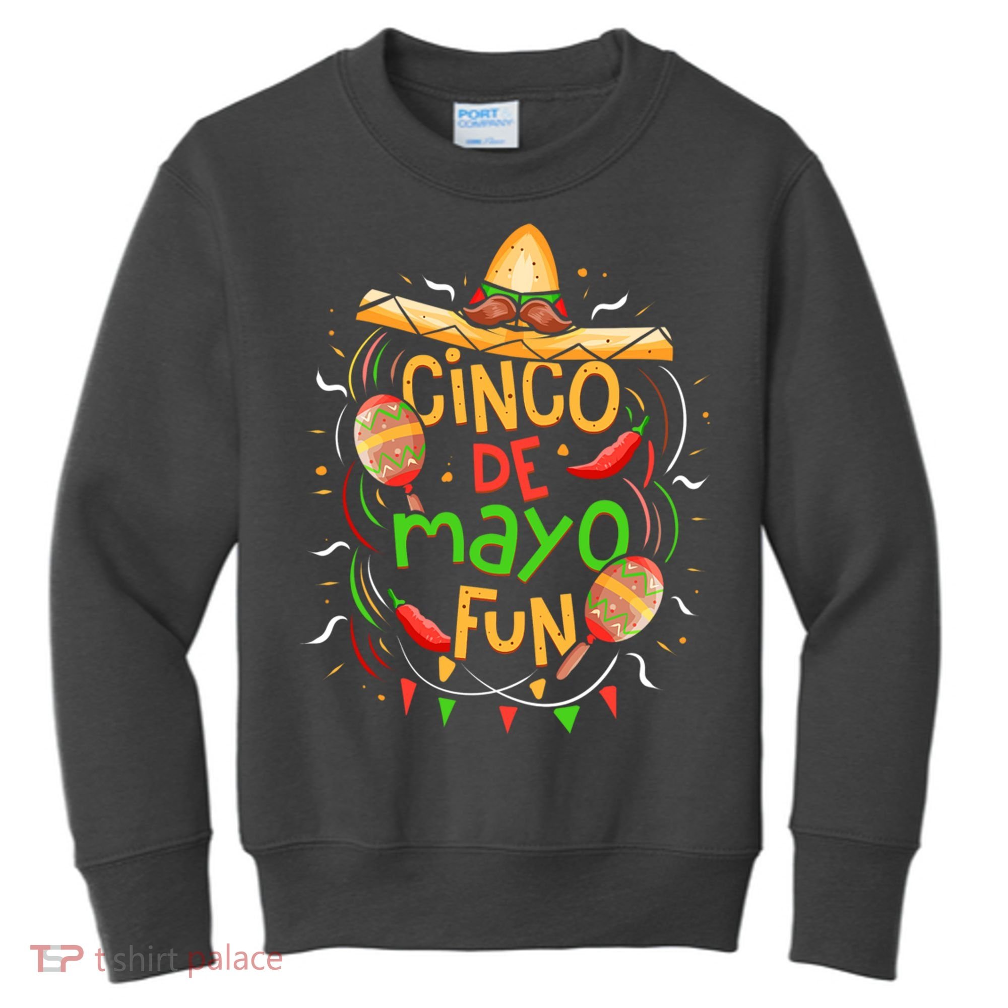 Cinco De Mayo Fun Celebration Kids Sweatshirt