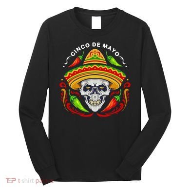 Cinco De Mayo Hot Chili Peppers Skull Long Sleeve Shirt