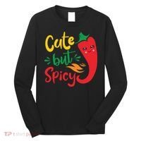 Cinco De Mayo Cute But Spicy Funny Hot Pepper Long Sleeve Shirt thumb 0
