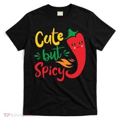 Cinco De Mayo Cute But Spicy Funny Hot Pepper T-Shirt