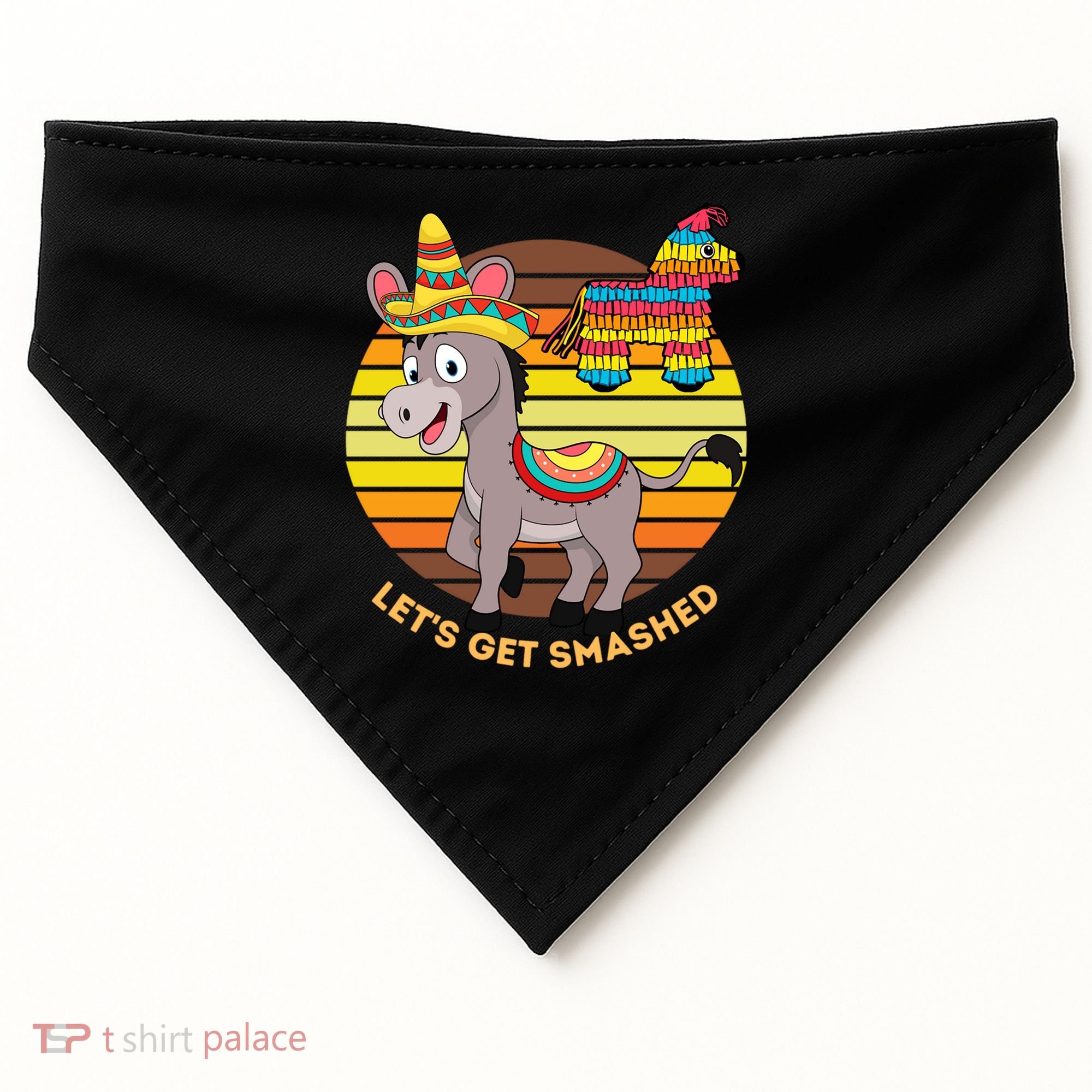 Cinco De Mayo Donkey Sombrero Wearing Burro Lets Get Smashed Gift USA-Made Doggie Bandana