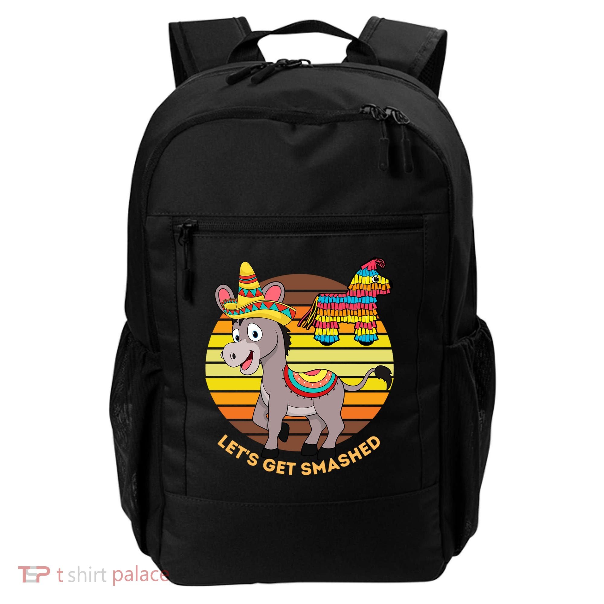Cinco De Mayo Donkey Sombrero Wearing Burro Lets Get Smashed Gift Backpack