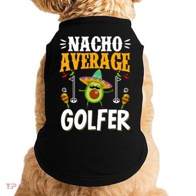 Cinco De Mayo Nacho Average Golfer Golfing Mexican Fiesta Doggie Tank
