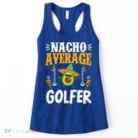 Cinco De Mayo Nacho Average Golfer Golfing Mexican Fiesta Women's Tank Top thumb 0