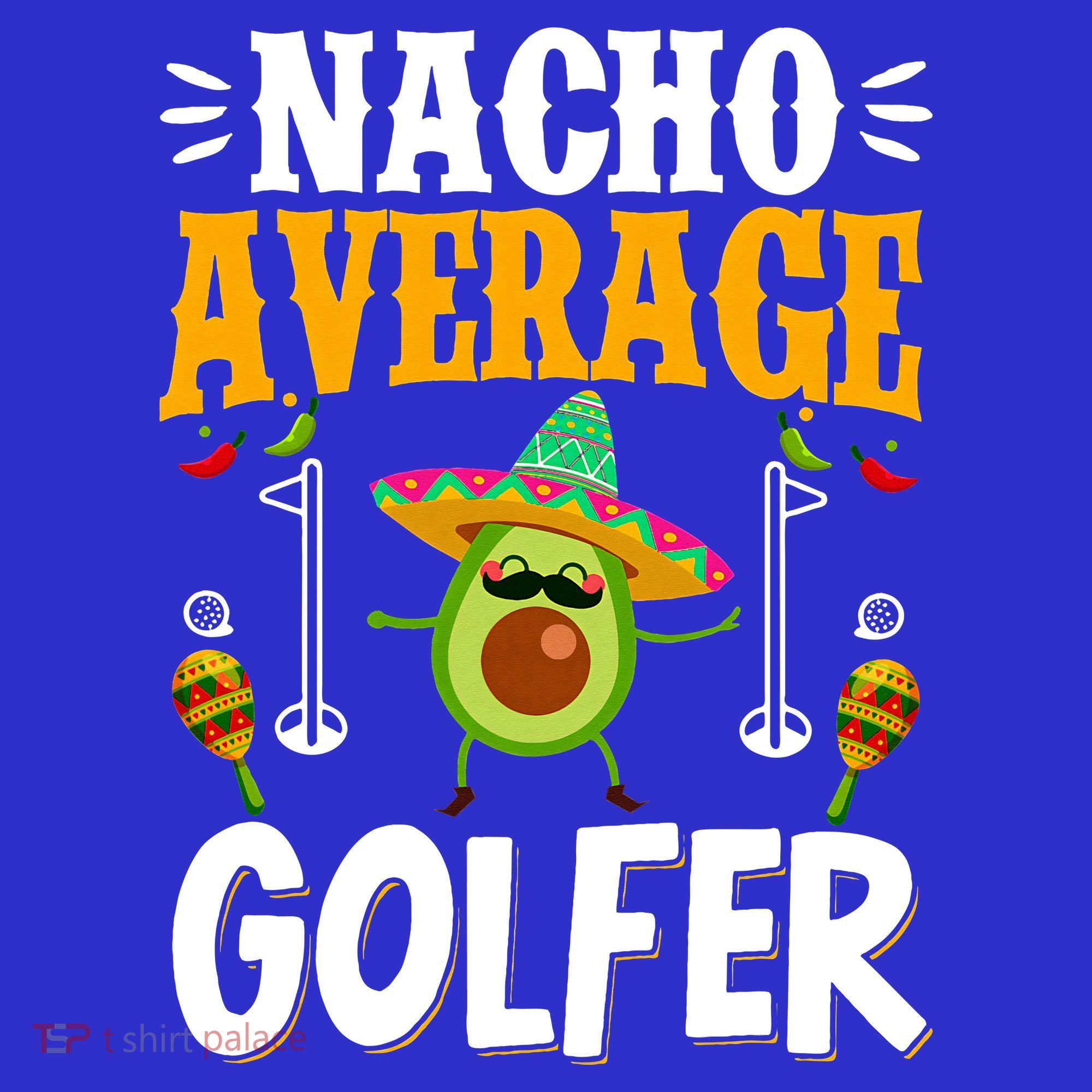Cinco De Mayo Nacho Average Golfer Golfing Mexican Fiesta Women's Long Sleeve Shirt