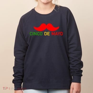 Cinco De Mayo Mustache Fiesta Women's Sweatshirt