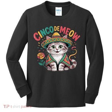 Cinco De Meow Funny Cat - Mexican Fiesta For Cinco De Mayo Kids Long Sleeve Shirt