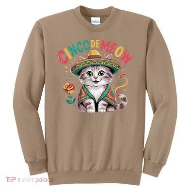 Cinco De Meow Funny Cat - Mexican Fiesta For Cinco De Mayo Sweatshirt
