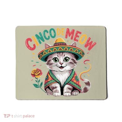 Cinco De Meow Funny Cat - Mexican Fiesta For Cinco De Mayo Mousepad