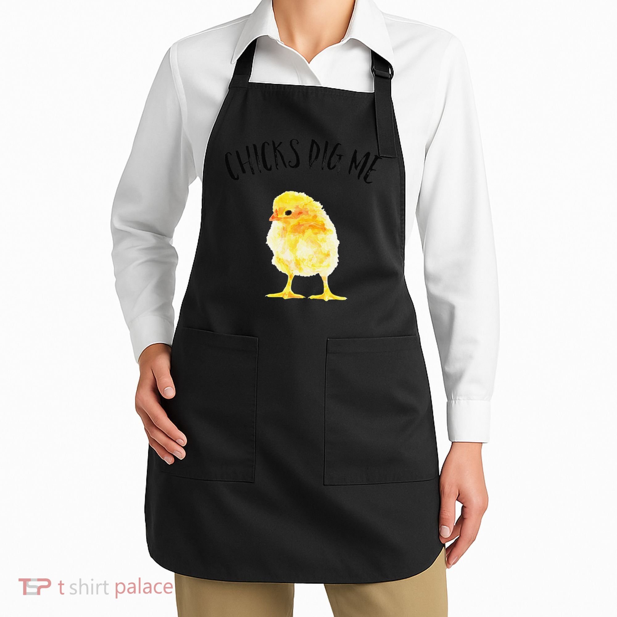 Chicks Dig Me Real Chick Happy Easter Apron