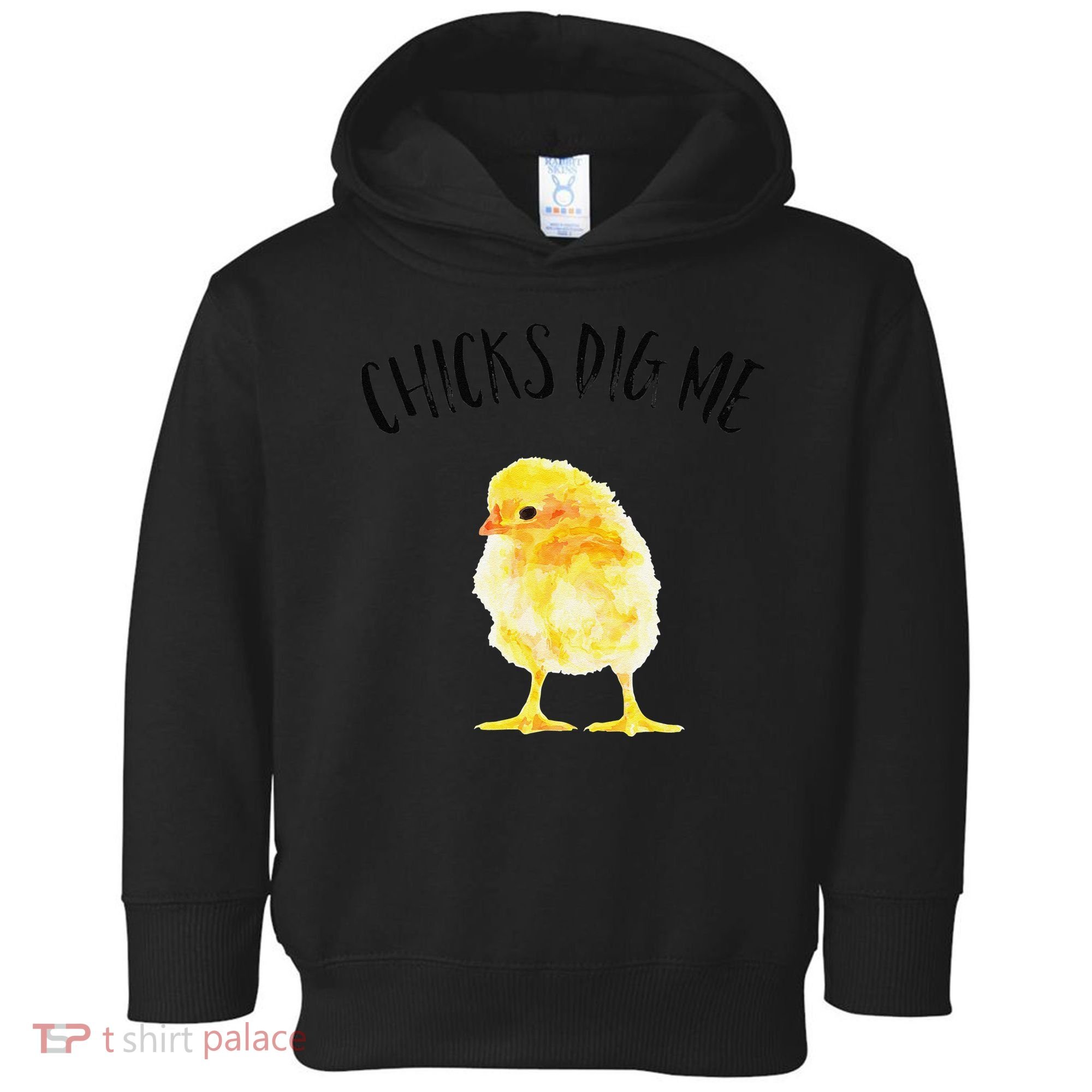 Chicks Dig Me Real Chick Happy Easter Toddler Hoodie