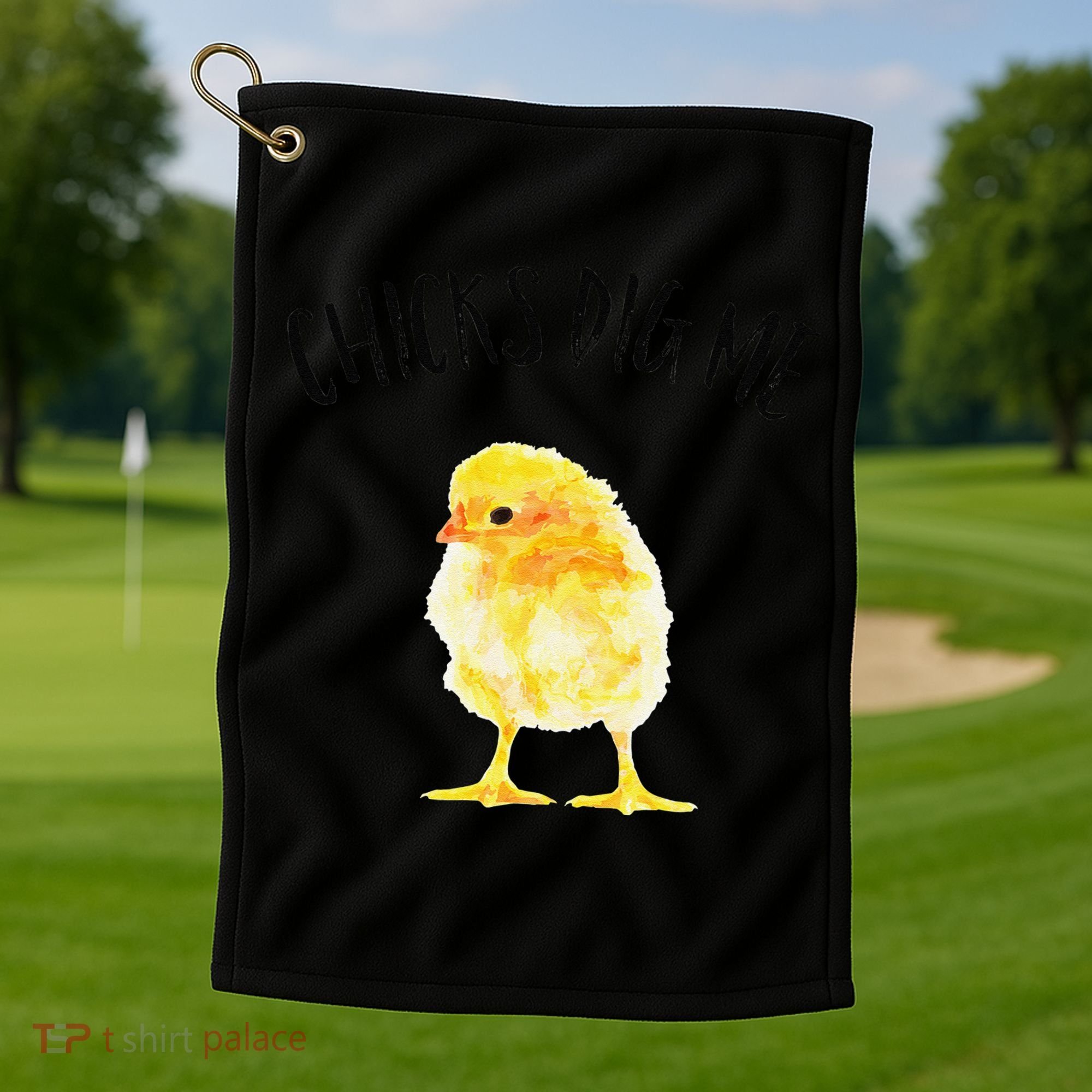 Chicks Dig Me Real Chick Happy Easter Golf Towel