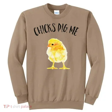 Chicks Dig Me Real Chick Happy Easter Sweatshirt