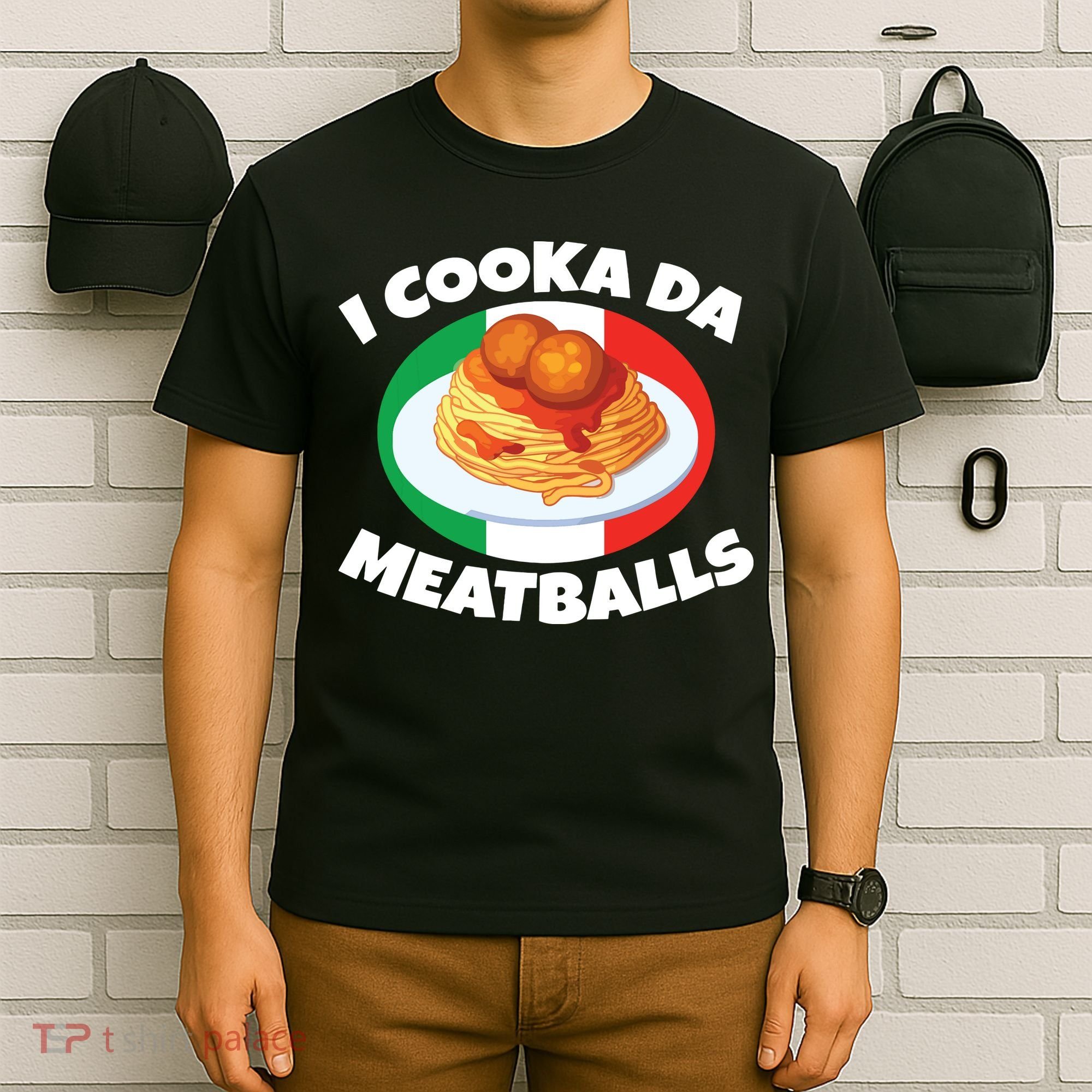 Cooka Da Meatball Funny Trending Italian Slang Italy Food T-Shirt