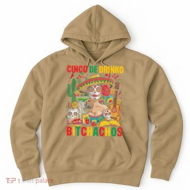 Cinco De Mayo Funny Mexican Party Cinco De Drinko Hoodie