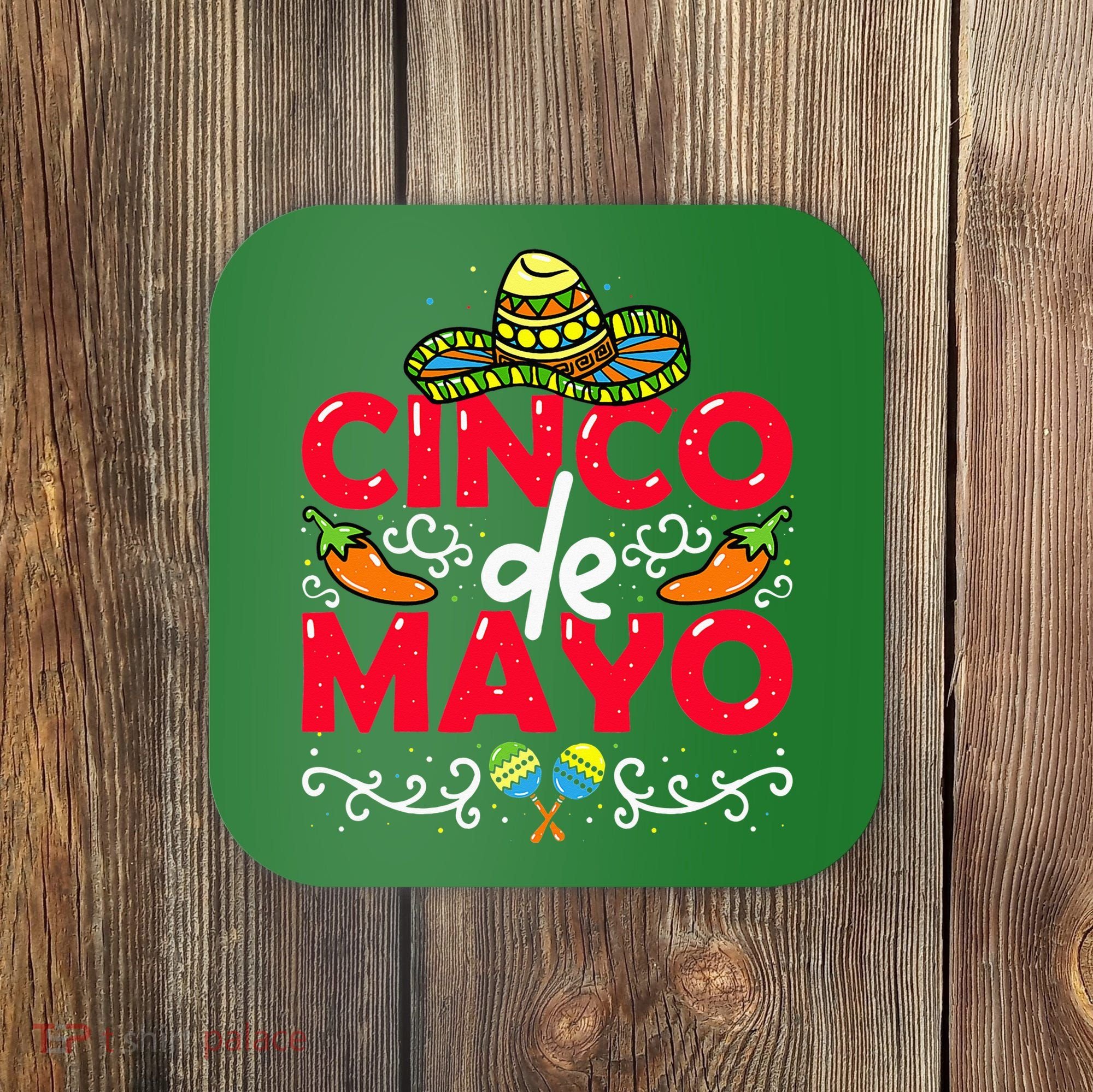 Cinco de Mayo Coaster
