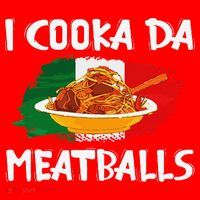 Cooka Da Meatball Funny Italian Slang Italy Food Spaghetti  Santa Hat thumb 1