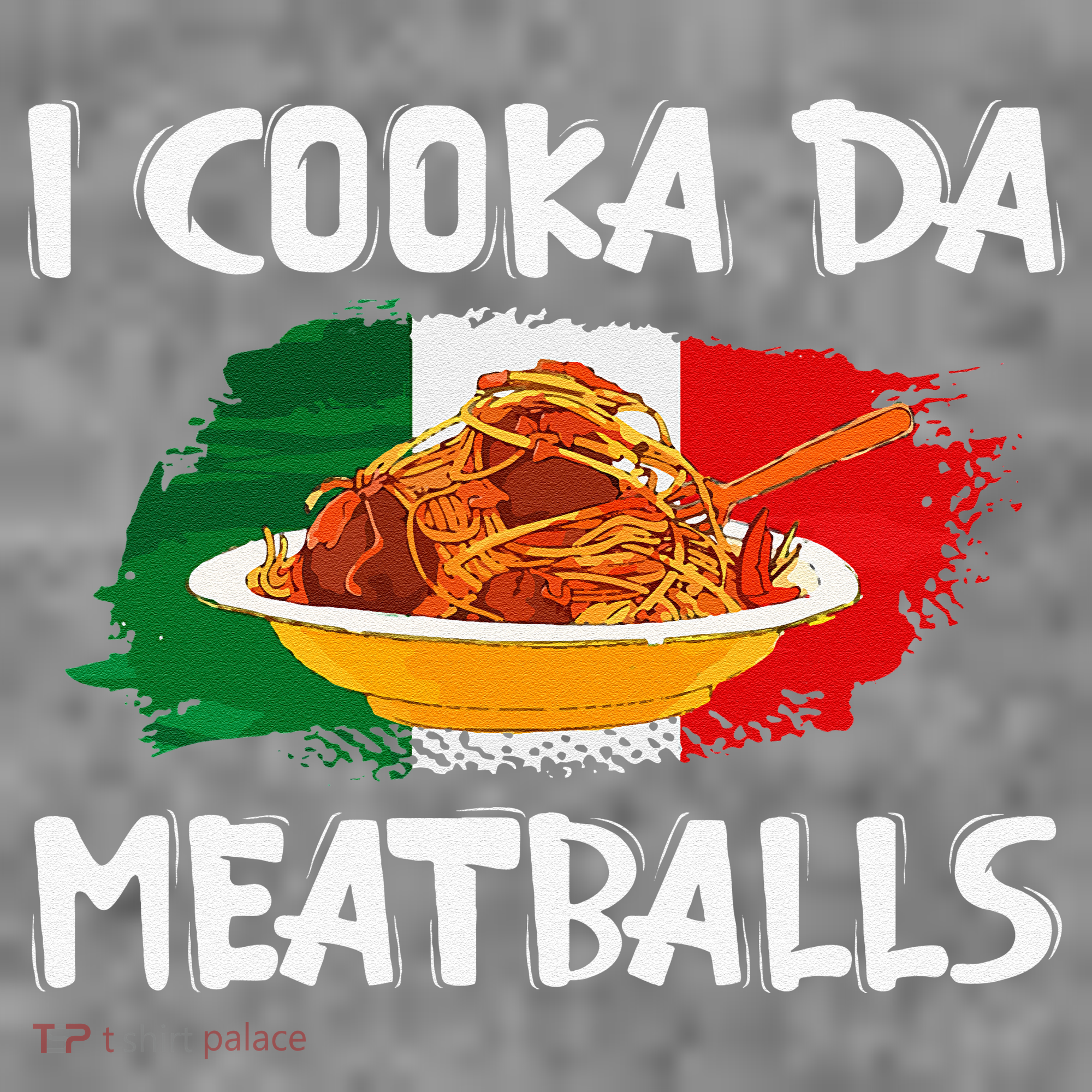 Cooka Da Meatball Funny Italian Slang Italy Food Spaghetti  Toddler Hoodie