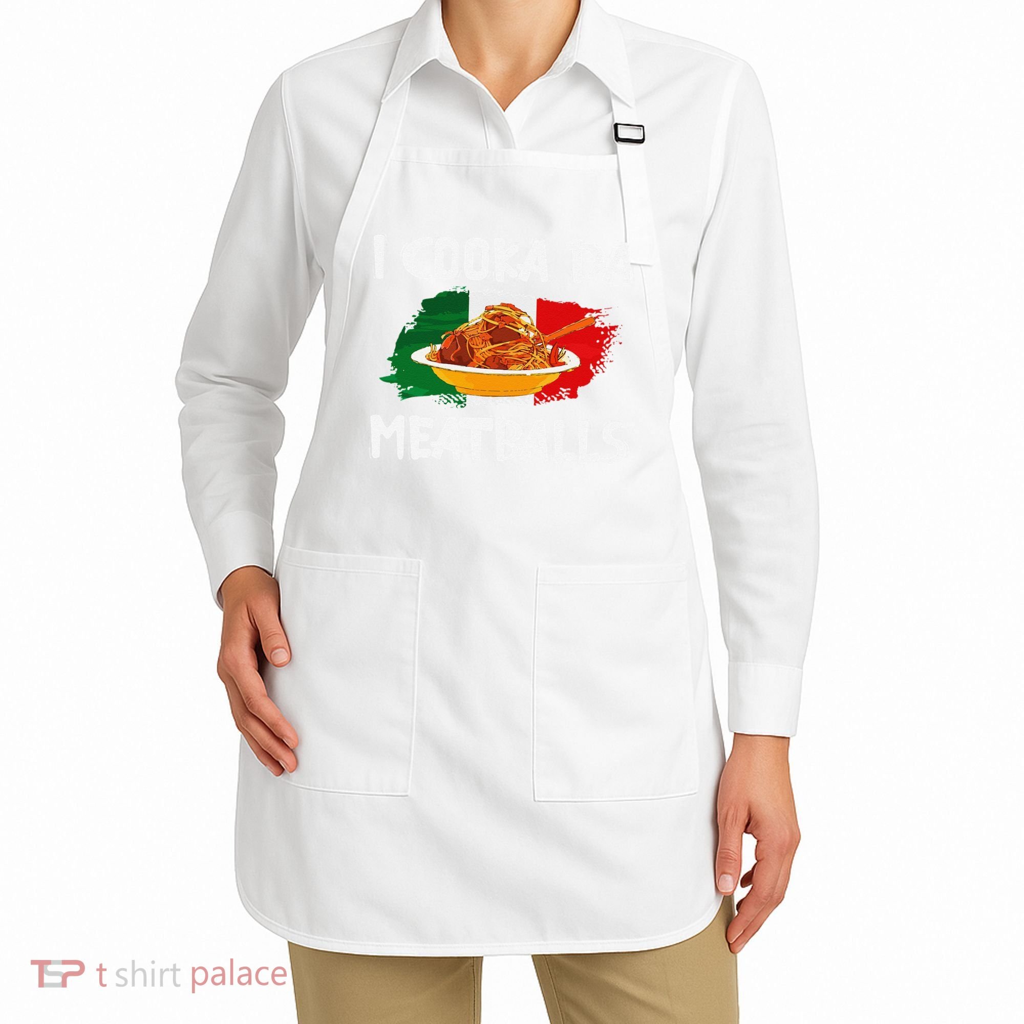 Cooka Da Meatball Funny Italian Slang Italy Food Spaghetti  Apron