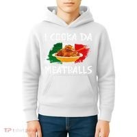 Cooka Da Meatball Funny Italian Slang Italy Food Spaghetti  Kids Hoodie thumb 4