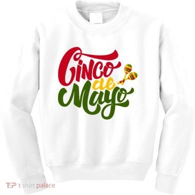 Cinco De Mayo Celebration Kids Sweatshirt